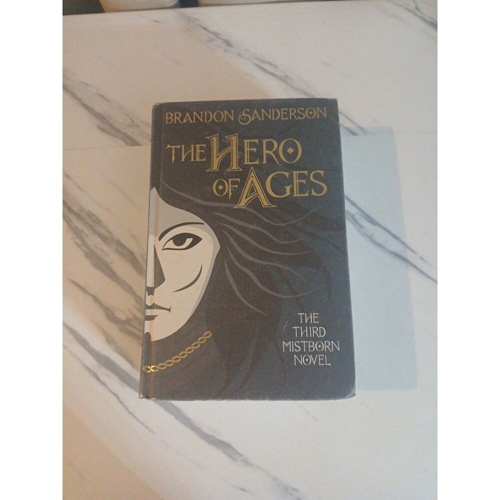 The Hero of Ages Mistborn Novel Three, Hardcover by Sanderson, Brandon Hardcover